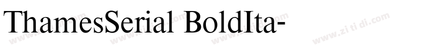 ThamesSerial BoldIta字体转换